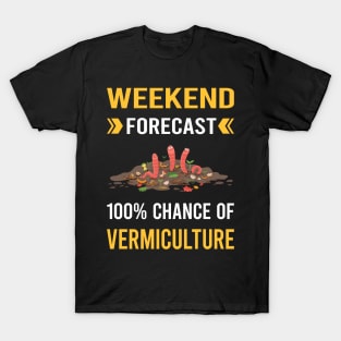 Weekend Forecast Vermiculture Worm Farming Farmer Vermicompost Vermicomposting T-Shirt